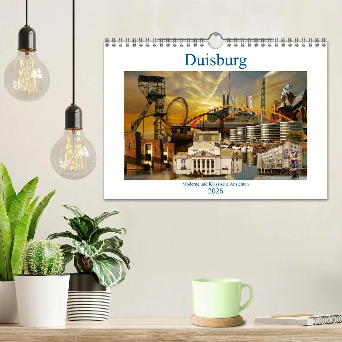 Bild: 9783457834930 | Duisburg. Moderne und Klassische Ansichten. (Wandkalender 2026 DIN...