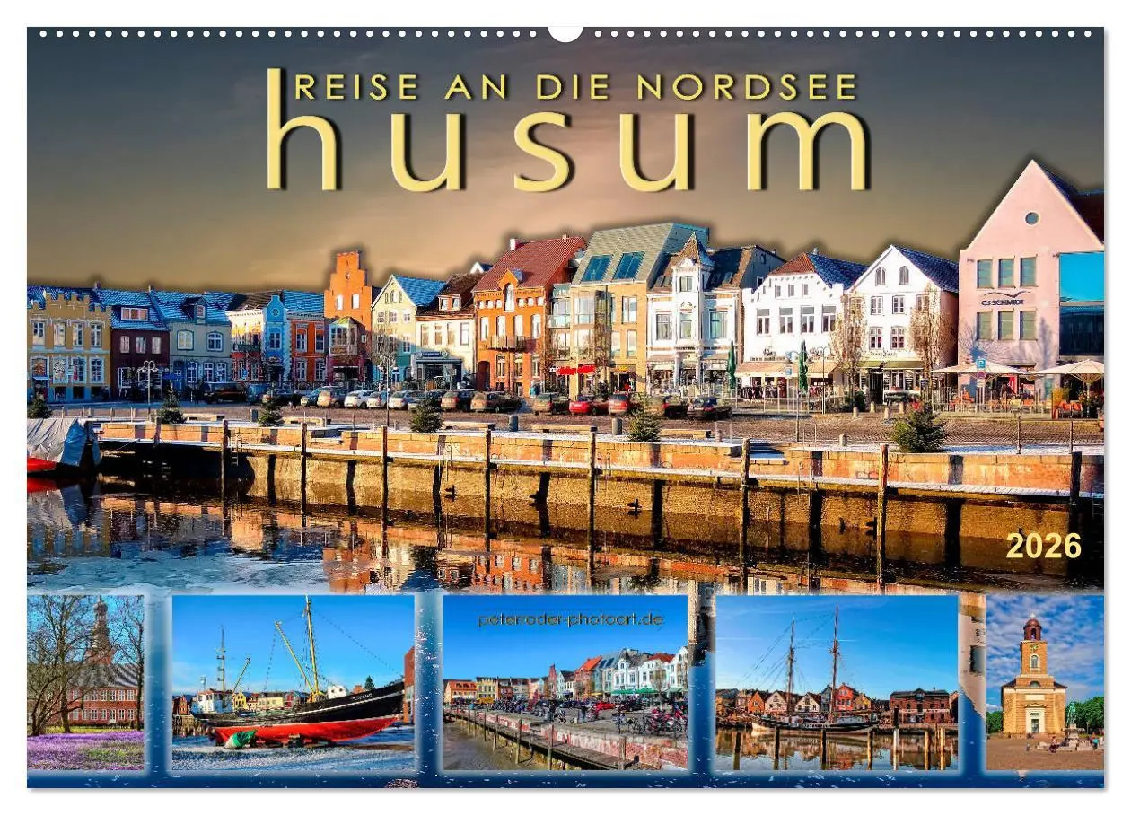 Cover: 9783457904930 | Reise an die Nordsee - Husum (Wandkalender 2026 DIN A2 quer),...