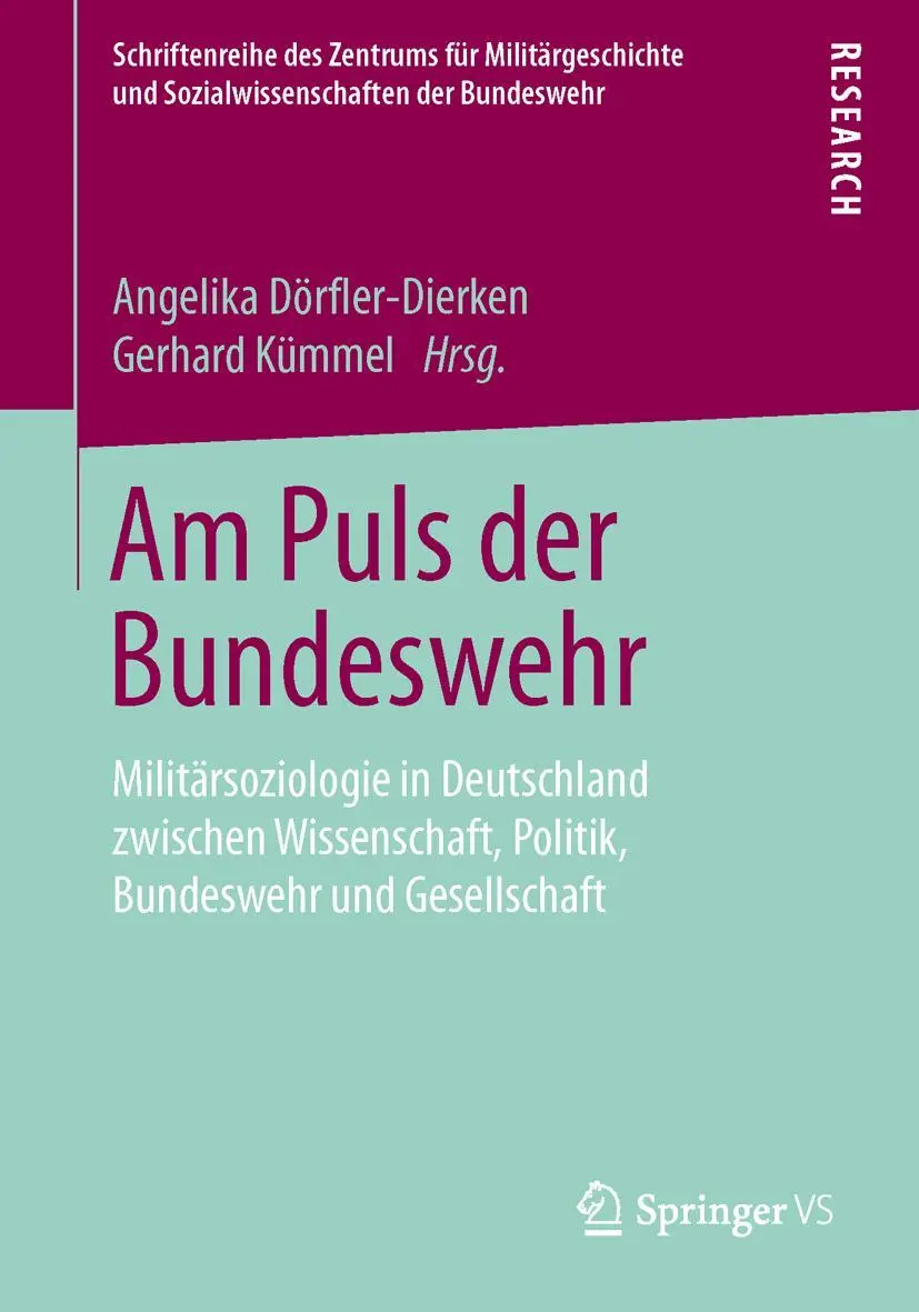 Cover: 9783658114930 | Am Puls der Bundeswehr | Gerhard Kümmel (u. a.) | Taschenbuch | x