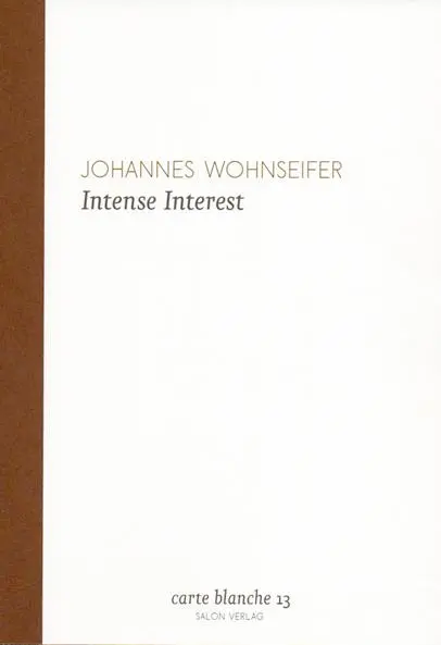 Intense Interest