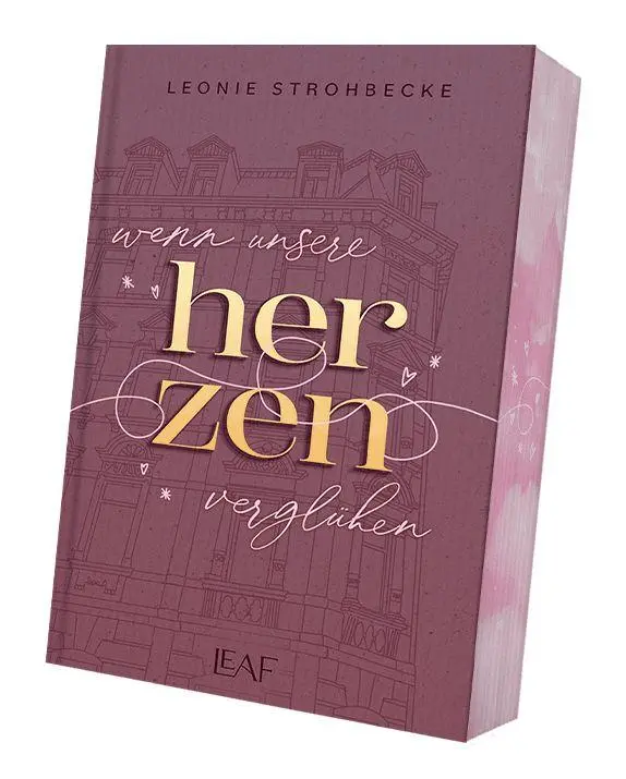 Cover: 9783911244930 | Wenn unsere Herzen verglühen | Leonie Strohbecke | Taschenbuch | 2026