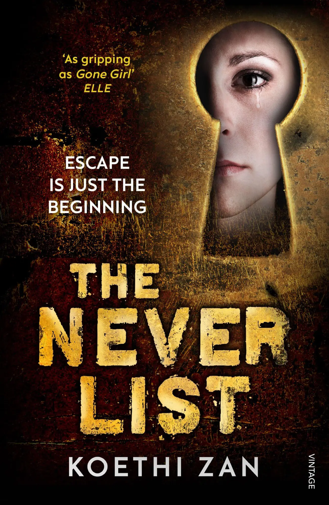 Cover: 9780099575030 | The Never List | Koethi Zan | Taschenbuch | 376 S. | Englisch | 2014