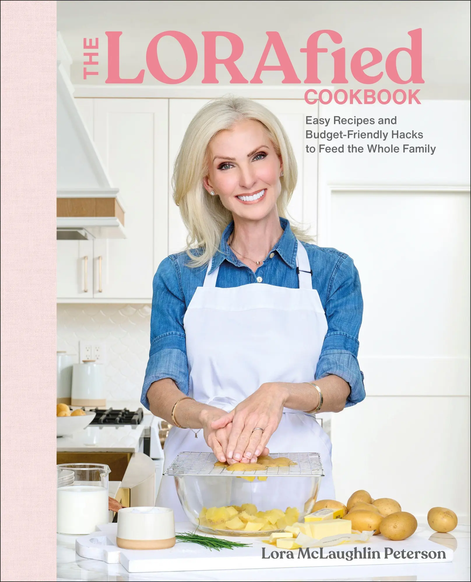 Cover: 9780593965030 | The LORAfied Cookbook | Lora McLaughlin Peterson | Buch | Englisch