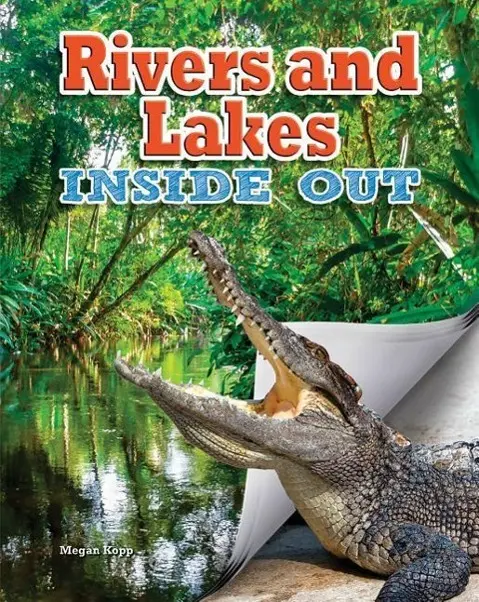 Cover: 9780778715030 | Rivers and Lakes | Megan Kopp | Taschenbuch | Ecosystems Inside Out