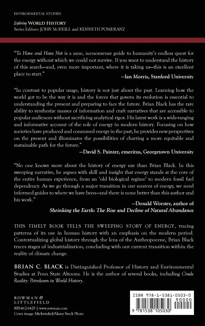 Rückseite: 9781538105030 | To Have and Have Not | Energy in World History | Brian C. Black | Buch