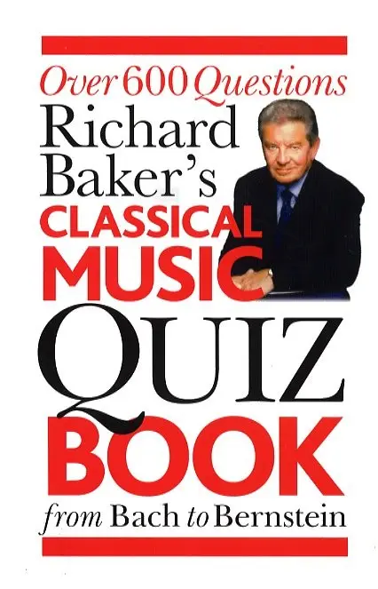 Cover: 9781846095030 | The Classical Music Quiz Book | Richard Baker | Buch | Buch | Englisch