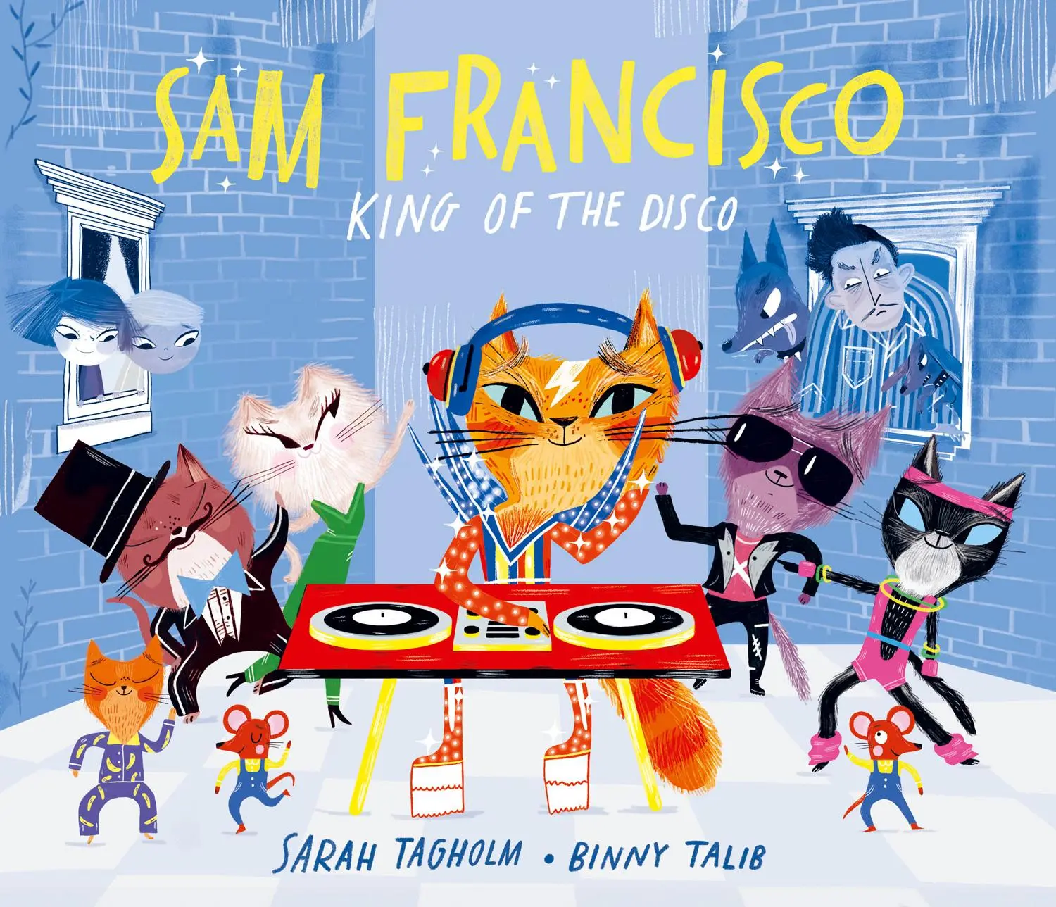 Cover: 9781915395030 | Sam Francisco, King of the Disco | Sarah Tagholm | Buch | Gebunden