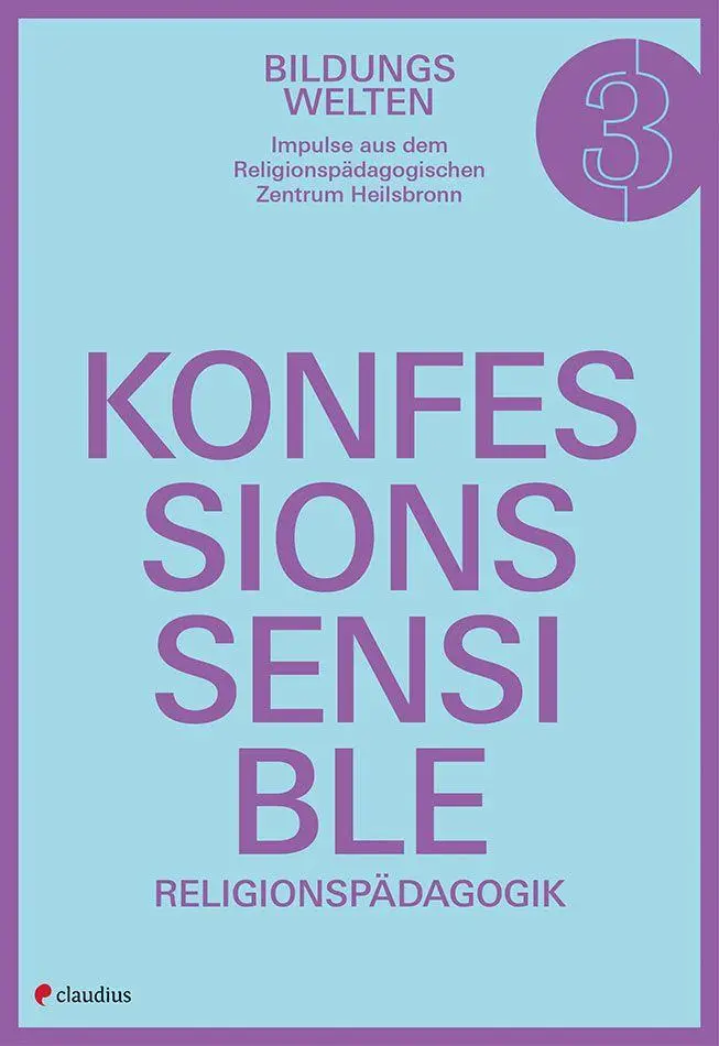Konfessionssensible Religionspädagogik