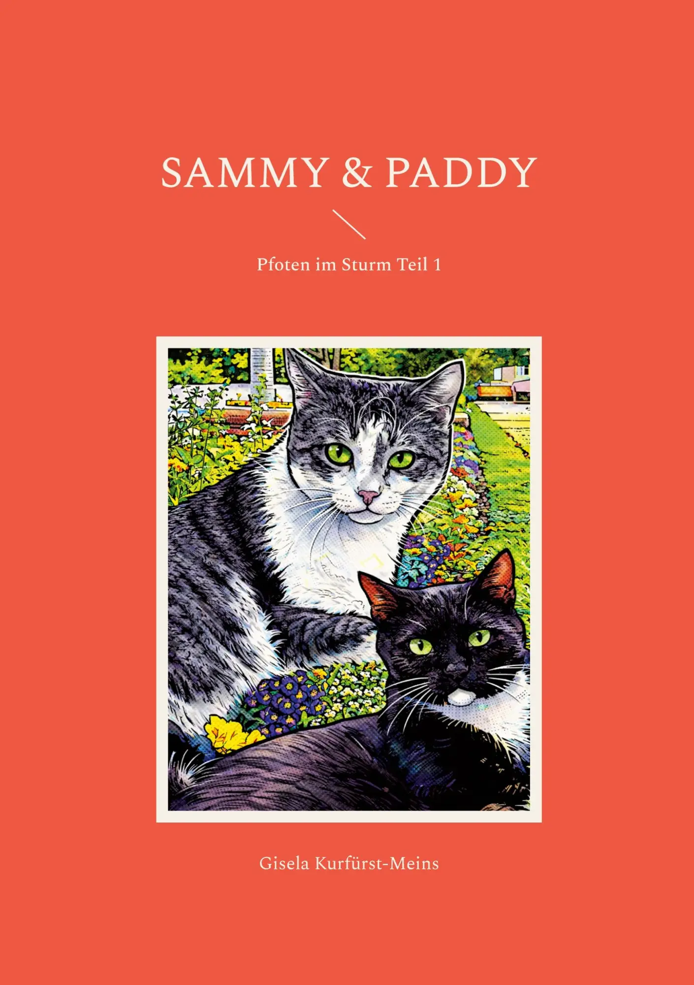 Cover: 9783695185030 | Sammy &amp; Paddy | Pfoten im Sturm | Gisela Kurfürst-Meins | Taschenbuch