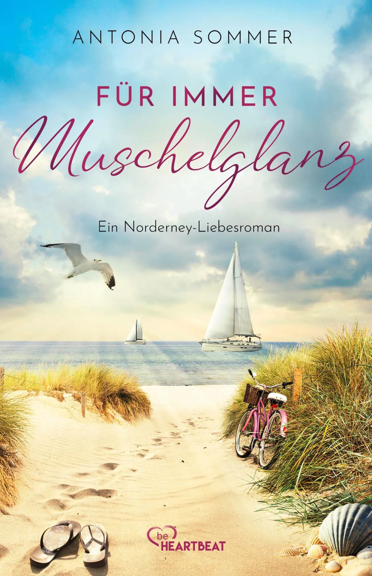 Cover: 9783741305030 | Für immer Muschelglanz | Ein Norderney-Liebesroman | Antonia Sommer