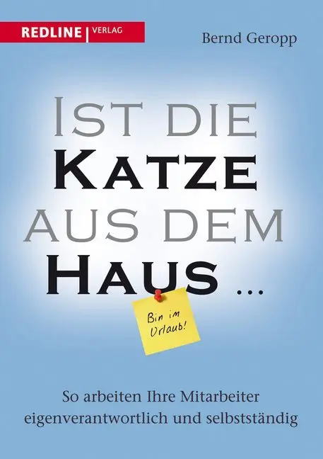 Cover: 9783868815030 | Ist die Katze aus dem Haus ... | Bernd Geropp | Buch | Deutsch | 2013