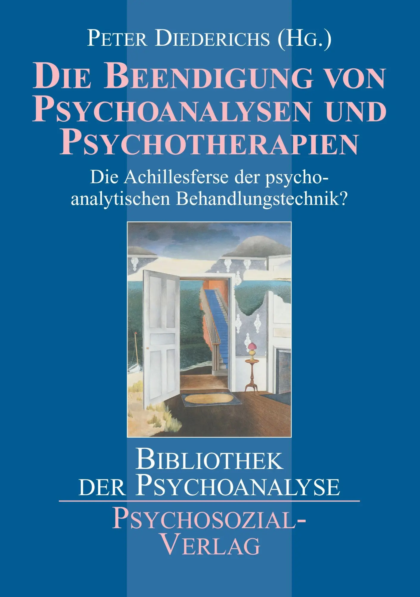 Cover: 9783898065030 | Die Beendigung von Psychoanalysen und Psychotherapien | Diederichs
