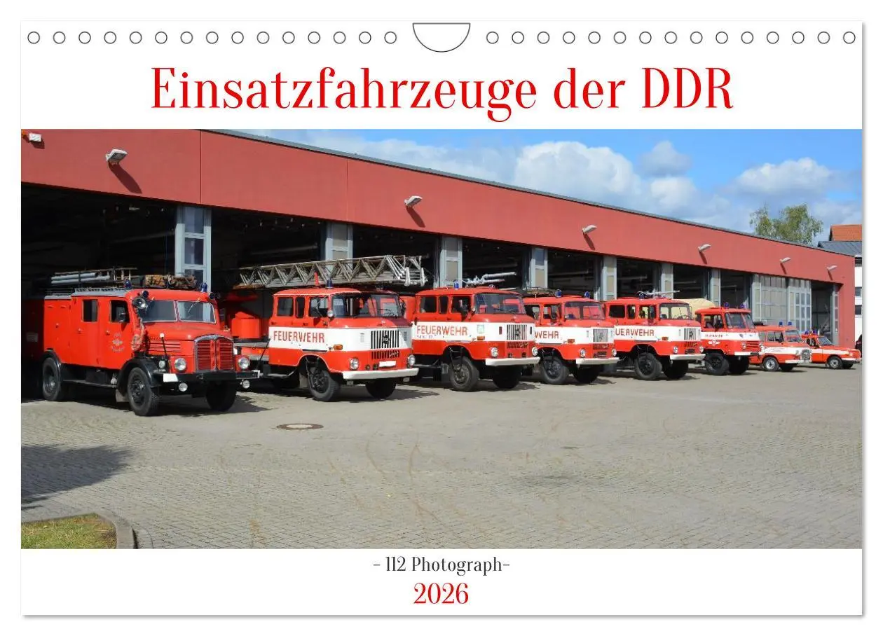Cover: 9783516285130 | Einsatzfahrzeuge der DDR (Wandkalender 2026 DIN A4 quer), CALVENDO...
