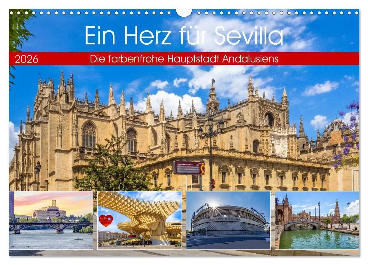Cover: 9783516665130 | Ein Herz für Sevilla (Wandkalender 2026 DIN A3 quer), CALVENDO...