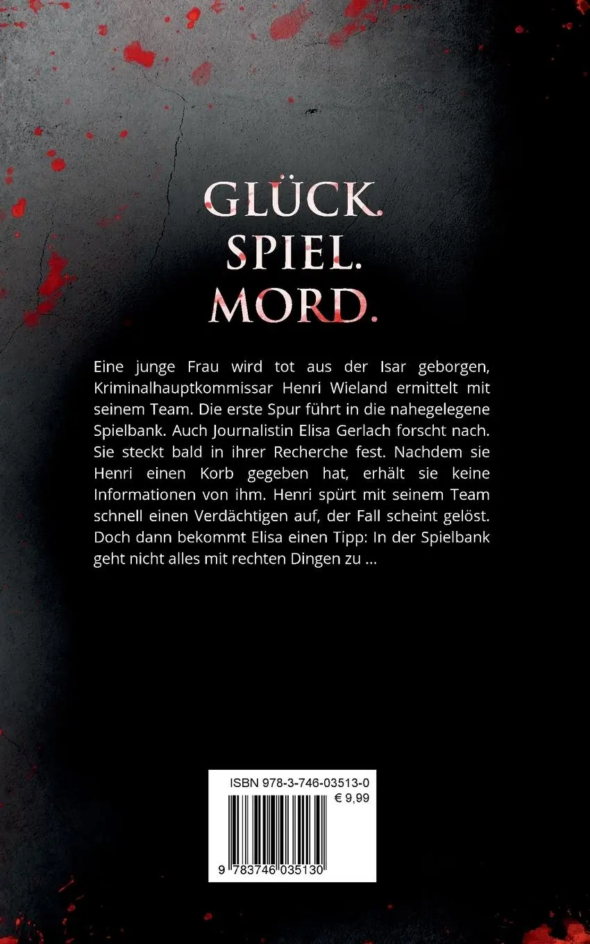 Rückseite: 9783746035130 | Glück. Spiel. Mord. | Der 2. Fall für Elisa Gerlach und Henri Wieland