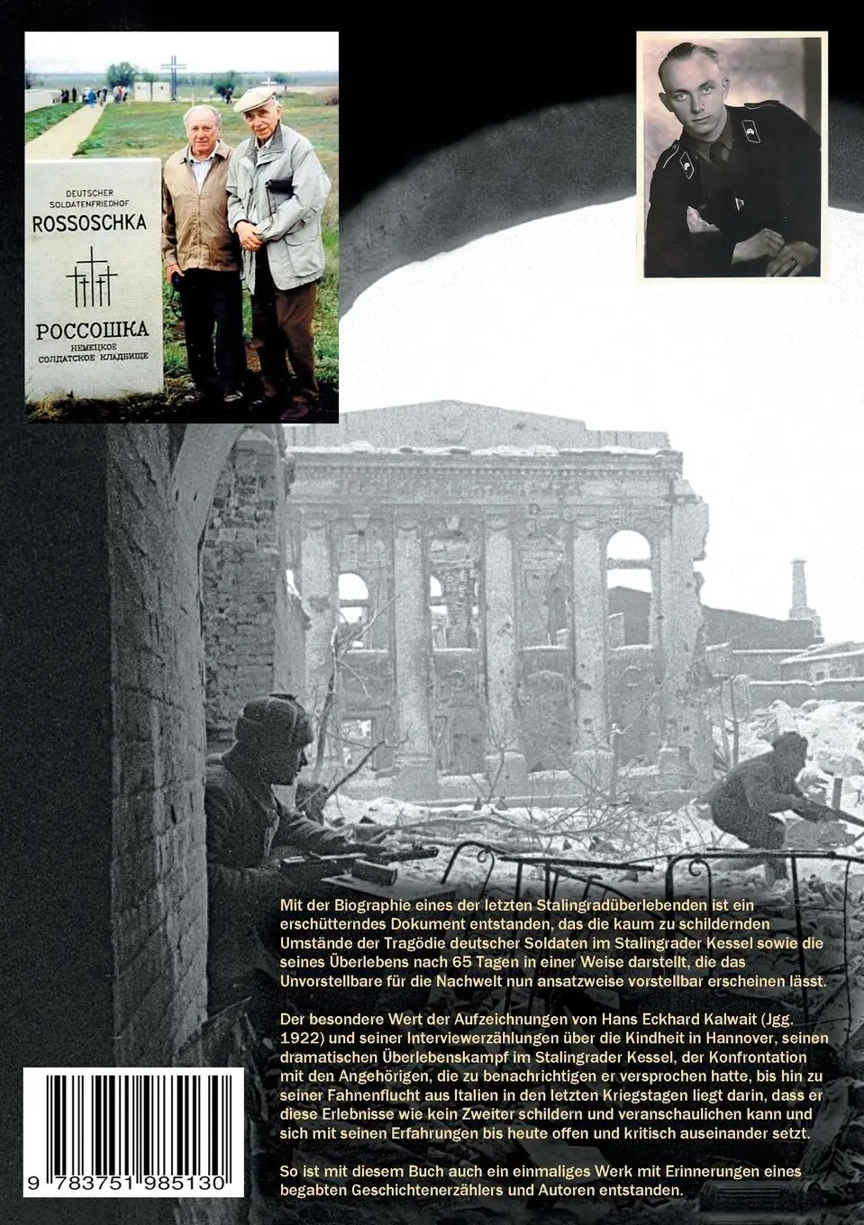Rückseite: 9783751985130 | "Was habe ich als Soldat an der Wolga zu suchen?" | Kalwait | Buch
