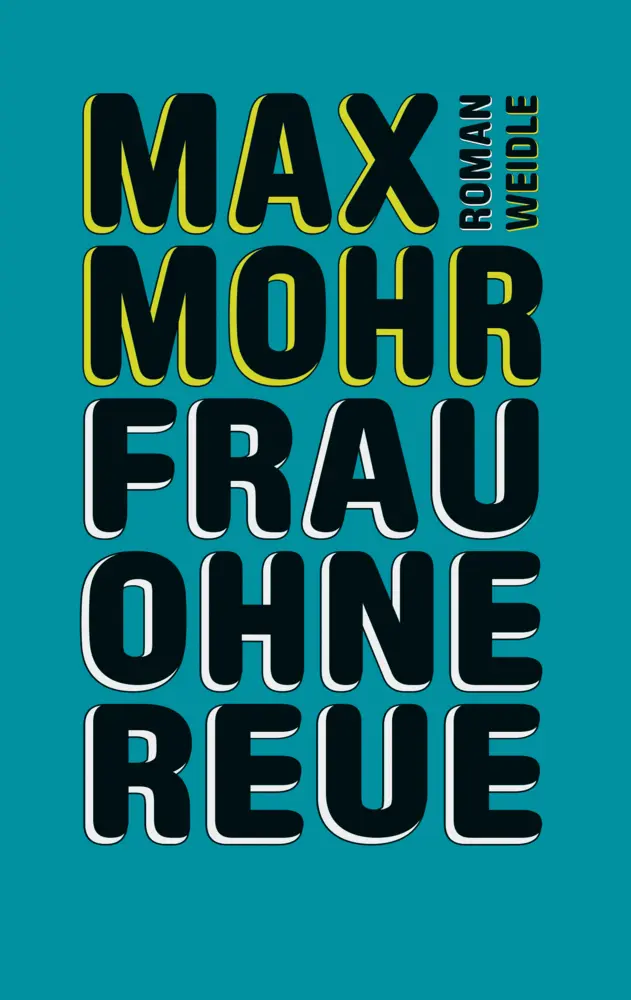 Cover: 9783835375130 | Frau ohne Reue | Max Mohr | Taschenbuch | 224 S. | Deutsch | 2024