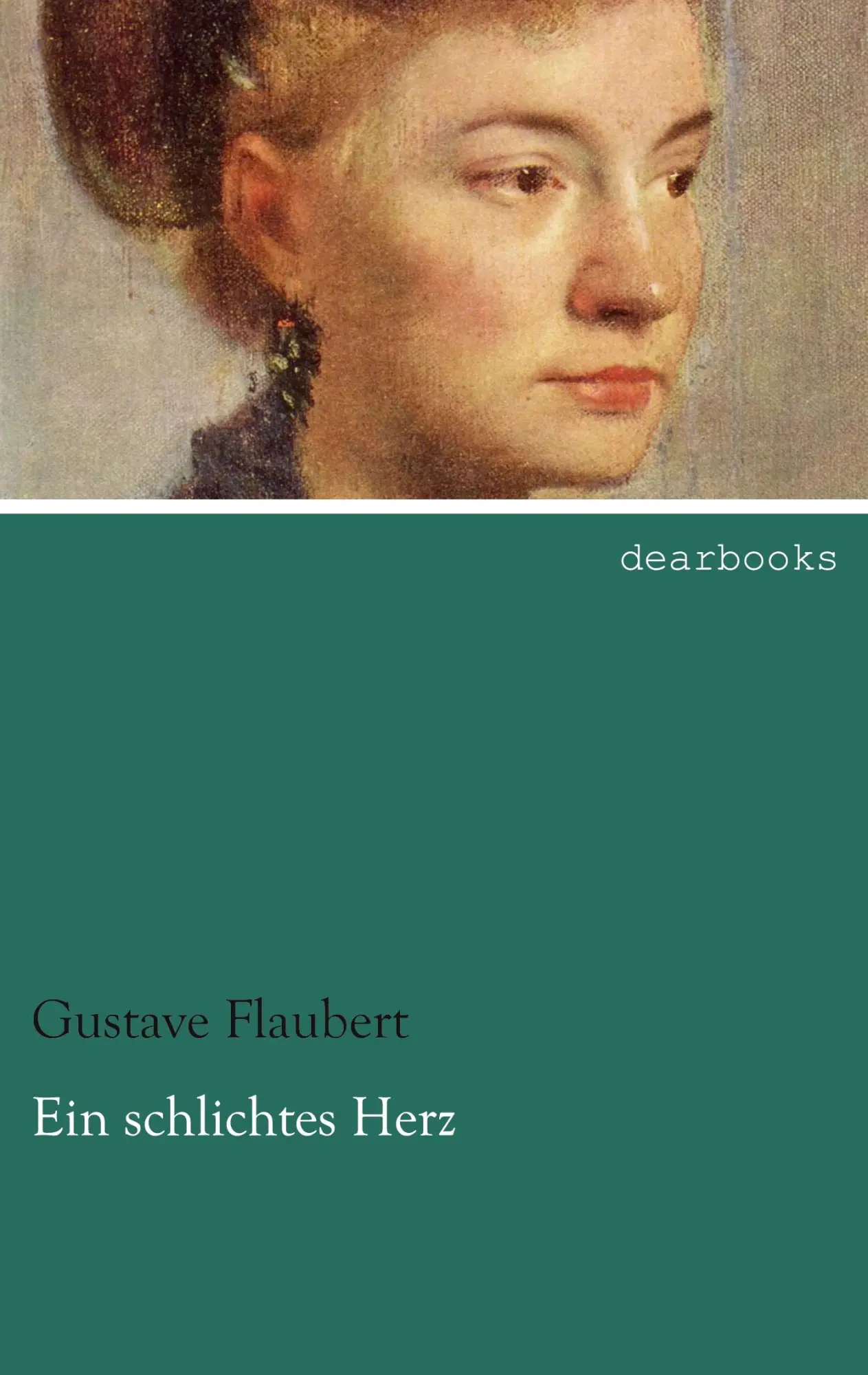 Cover: 9783954555130 | Ein schlichtes Herz | Gustave Flaubert | Taschenbuch | 68 S. | Deutsch