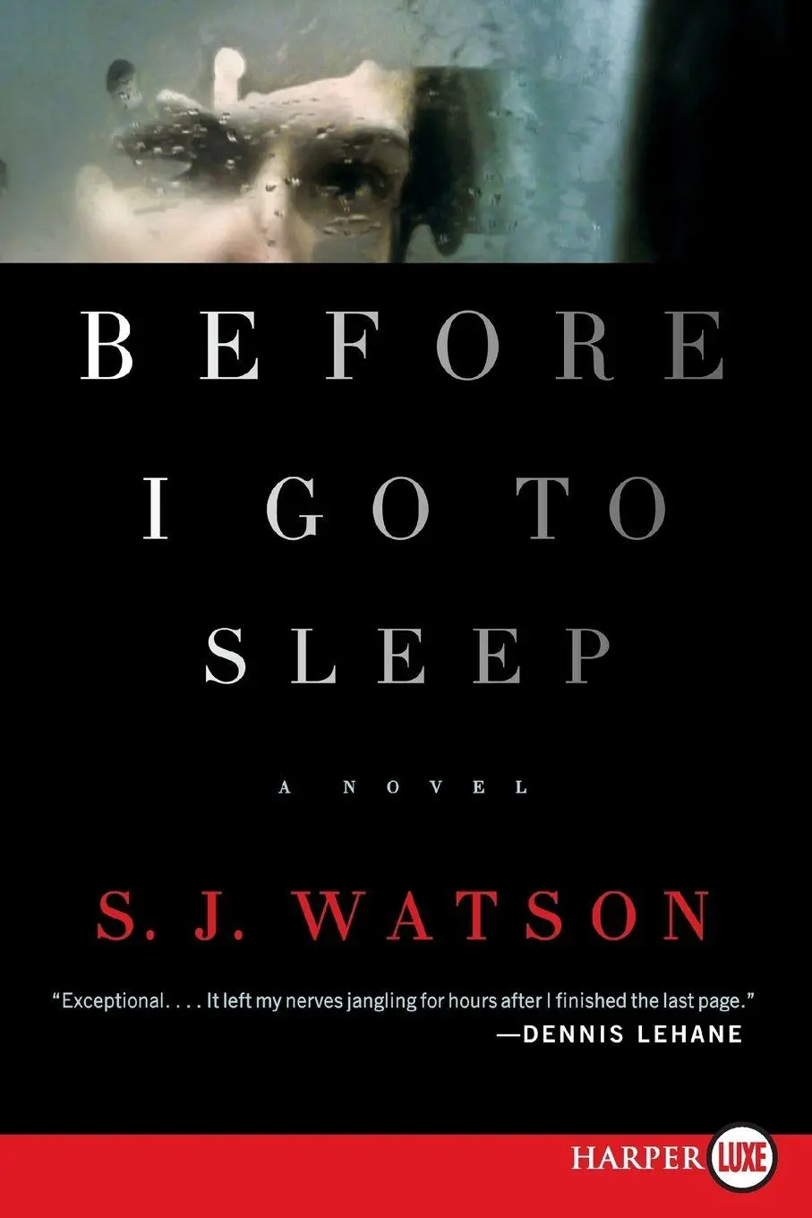 Cover: 9780062065230 | Before I Go to Sleep | S. J. Watson | Taschenbuch | Englisch | 2013