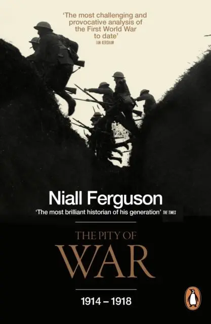 Cover: 9780140275230 | The Pity of War | Niall Ferguson | Taschenbuch | XLVI | Englisch