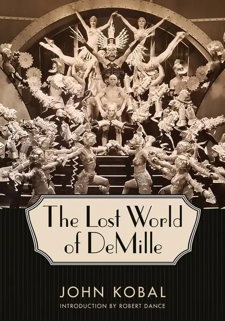 Cover: 9781496825230 | The Lost World of DeMille | Khobretti | Buch | Englisch | 2019
