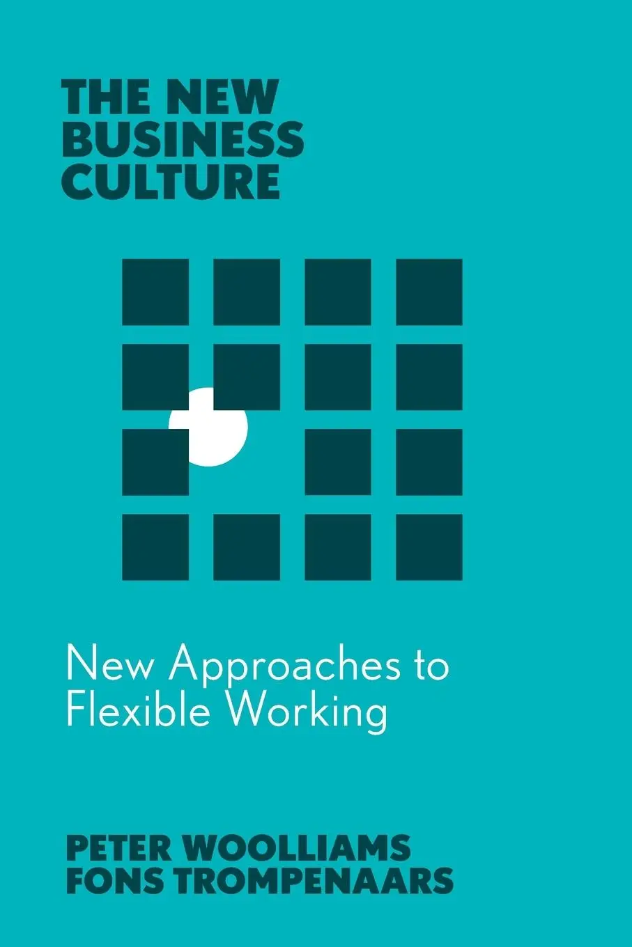 Cover: 9781835495230 | New Approaches to Flexible Working | Fons Trompenaars (u. a.) | Buch