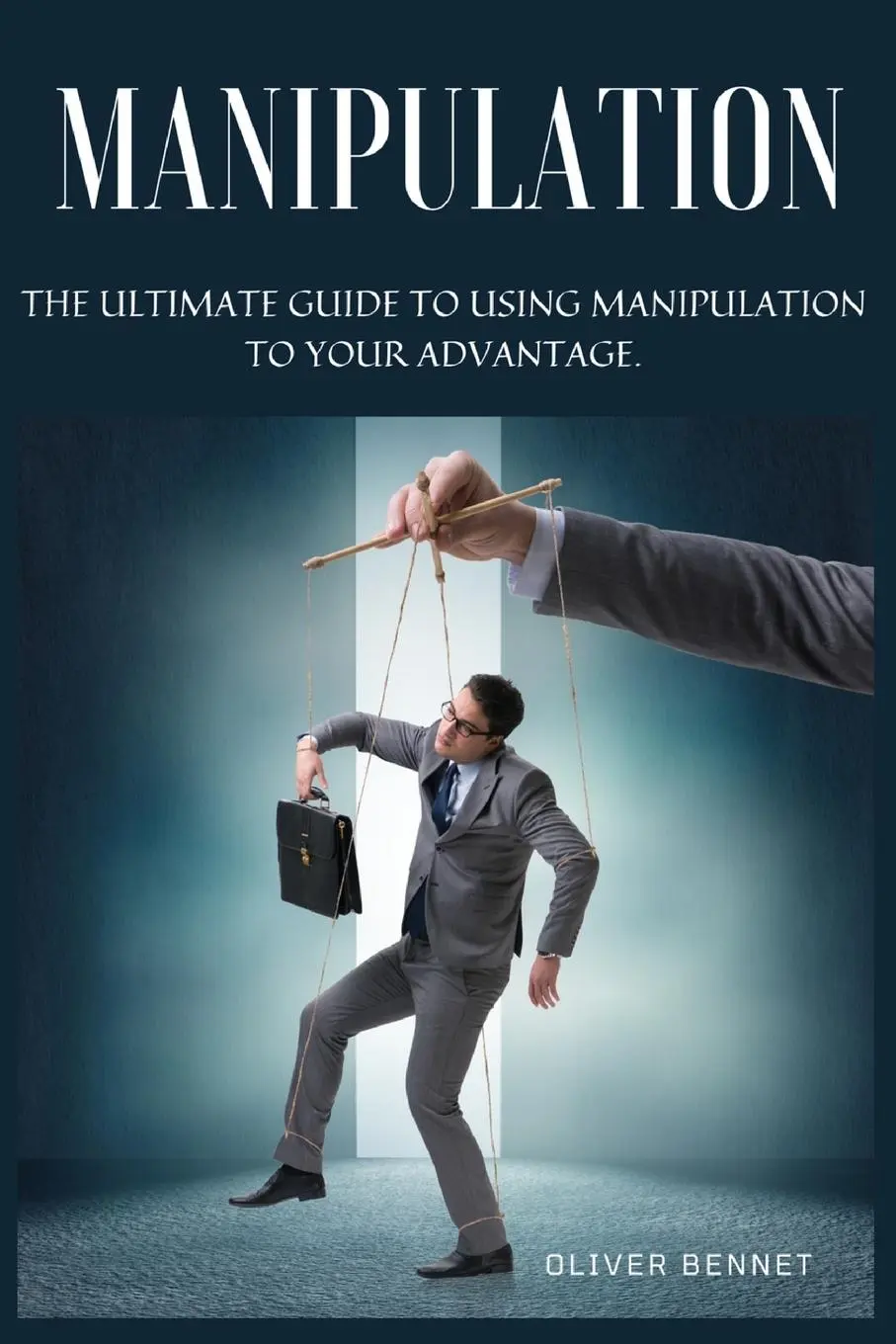 Cover: 9781914215230 | Manipulation | Oliver Bennet | Taschenbuch | Englisch | 2020