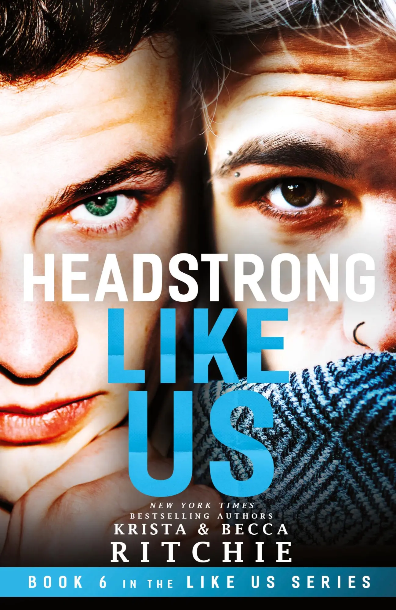 Cover: 9781950165230 | Headstrong Like Us | Krista Ritchie (u. a.) | Taschenbuch | Englisch
