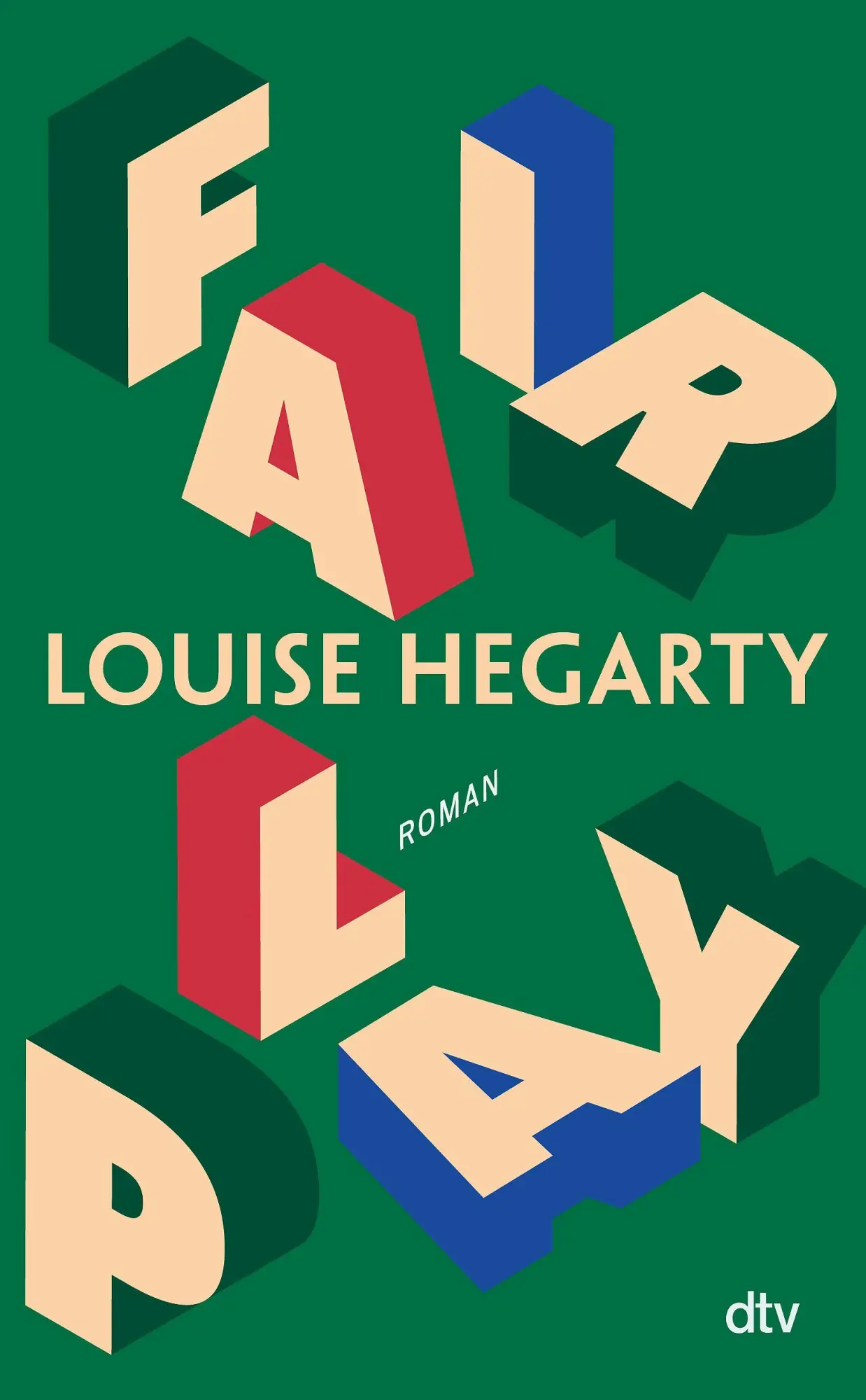 Cover: 9783423285230 | Fair Play | Roman | Louise Hegarty | Buch | 352 S. | Deutsch | 2026