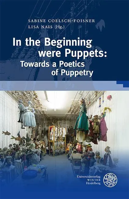 Cover: 9783825395230 | In the Beginning were Puppets: Towards a Poetics of Puppetry | Buch