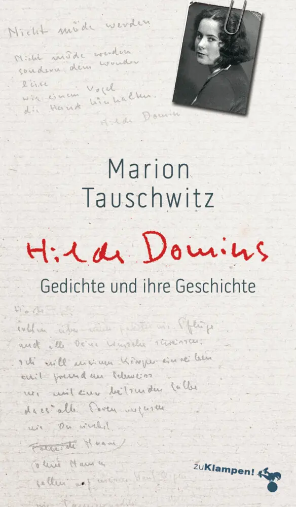 Cover: 9783866745230 | Hilde Domins Gedichte und ihre Geschichte | Marion Tauschwitz | Buch