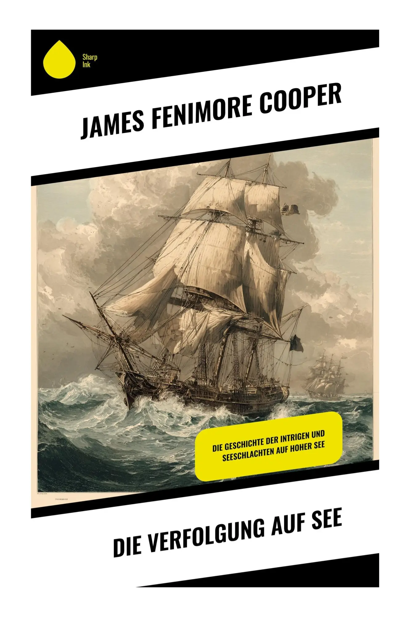 Cover: 9788028395230 | Die Verfolgung auf See | James Fenimore Cooper | Taschenbuch | 288 S.