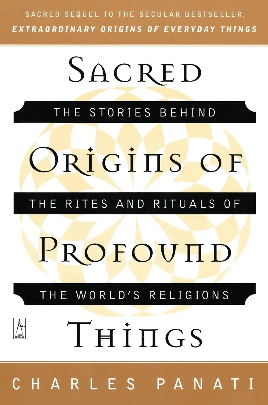 Cover: 9780140195330 | Sacred Origins of Profound Things | Charles Panati | Taschenbuch
