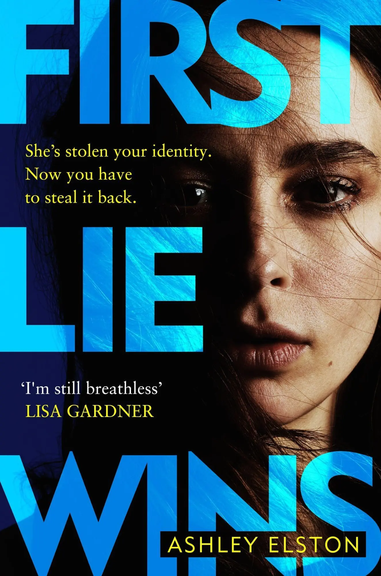 Cover: 9781472295330 | First Lie Wins | Reese Witherspoon Book Club Pick | Ashley Elston