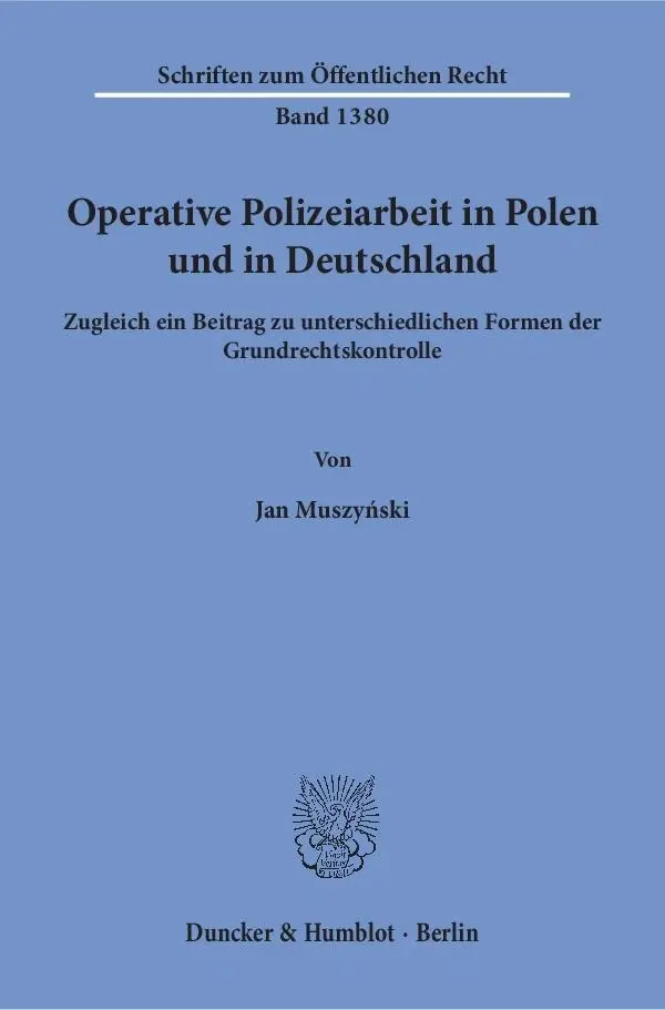 Cover: 9783428155330 | Operative Polizeiarbeit in Polen und in Deutschland. | Jan Muszynski
