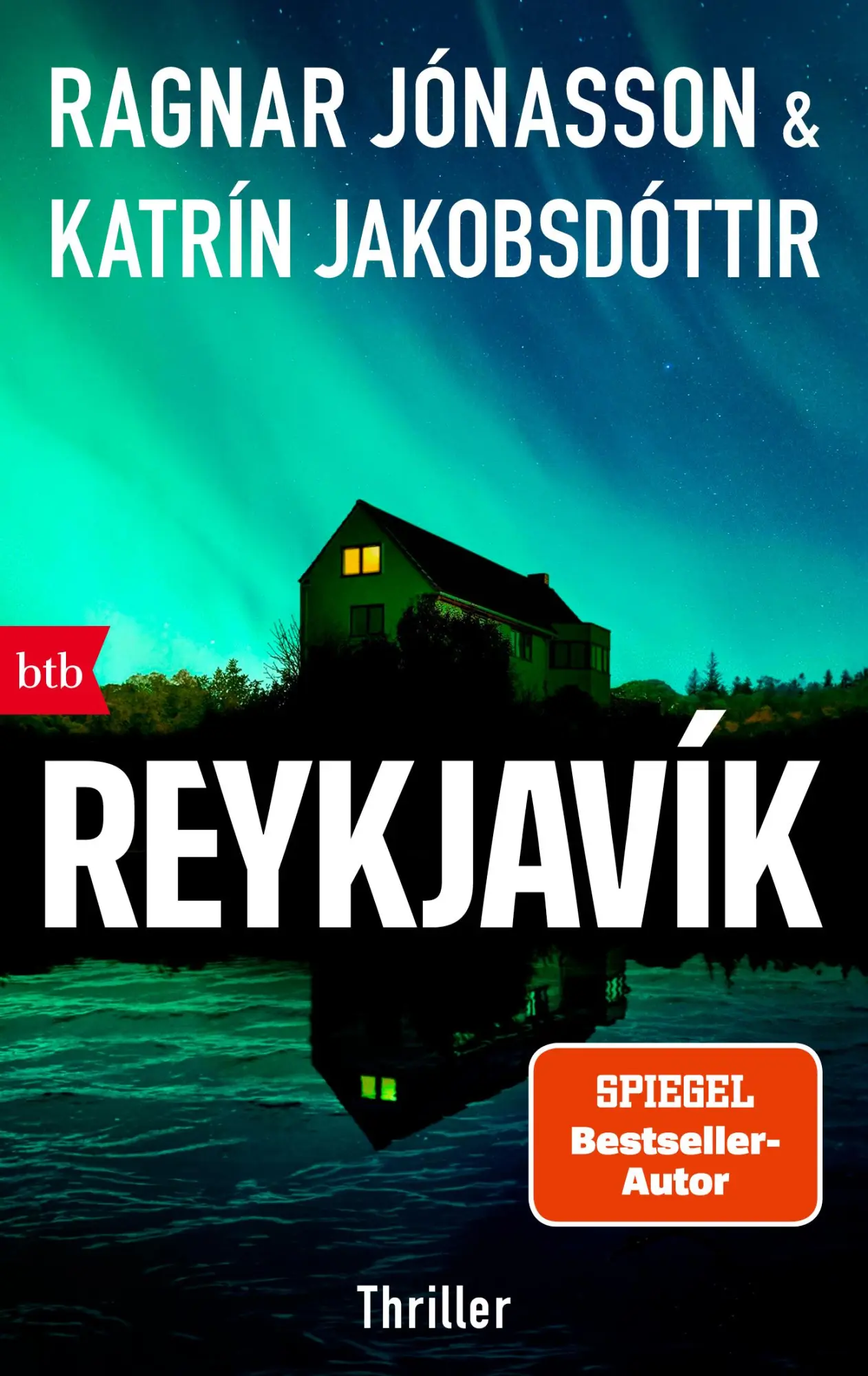 Cover: 9783442775330 | Reykjavík | Thriller | Ragnar Jónasson (u. a.) | Taschenbuch | 352 S.