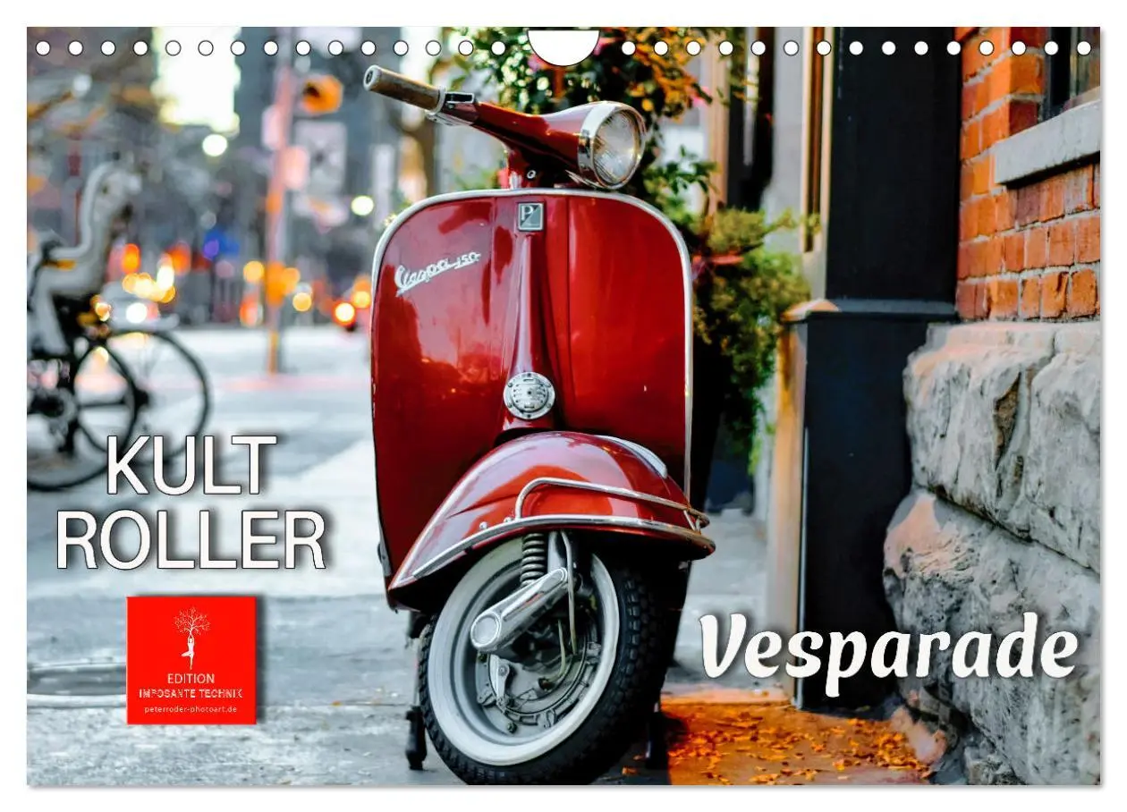 Cover: 9783457555330 | Kult Roller - Vesparade (Wandkalender 2026 DIN A4 quer), CALVENDO...