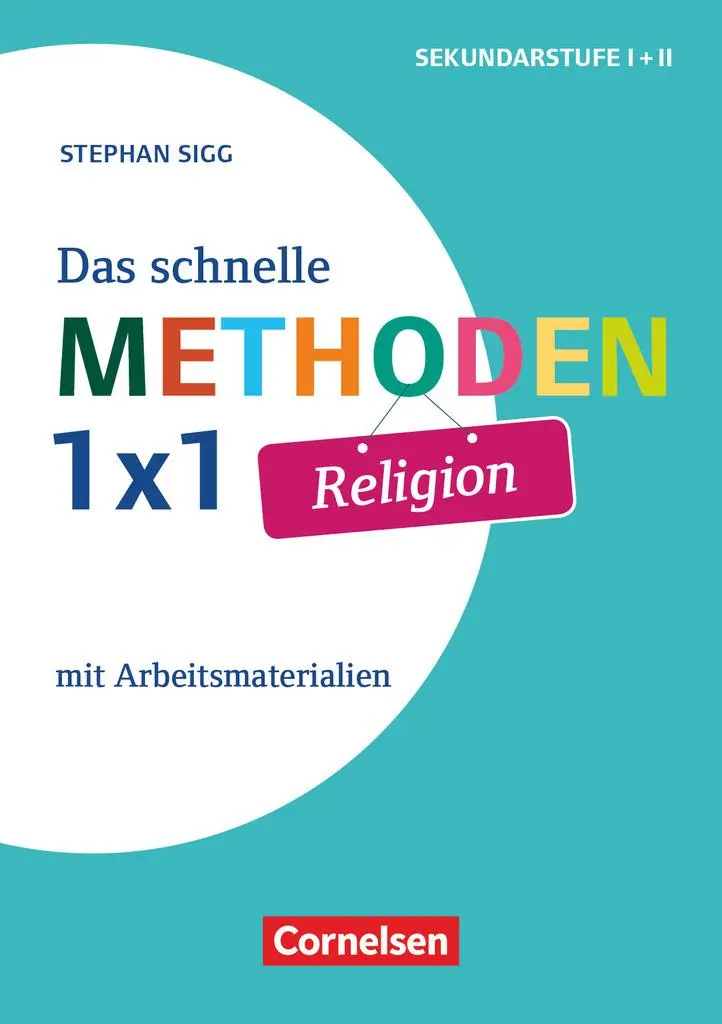 Cover: 9783589155330 | Das schnelle Methoden 1x1 - Sekundarstufe I+II | Stephan Sigg | Buch