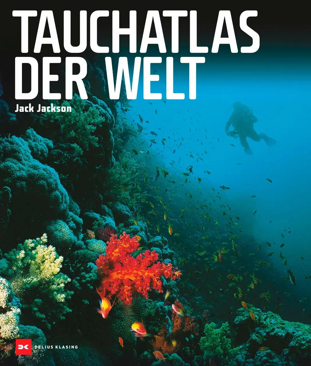 Cover: 9783667125330 | Tauchatlas der Welt | Jack Jackson | Buch | 304 S. | Deutsch | 2022