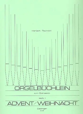 Cover: 9790012165330 | Orgelbüchlein zum Gotteslob Band 1 Advent und Weihnacht | Paulmichl