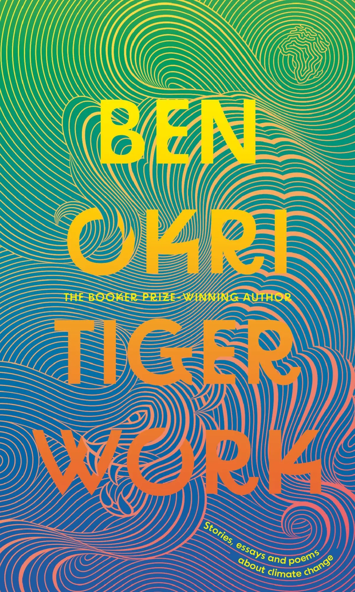 Cover: 9781804545430 | Tiger Work | Ben Okri | Buch | Gebunden | Englisch | 2023