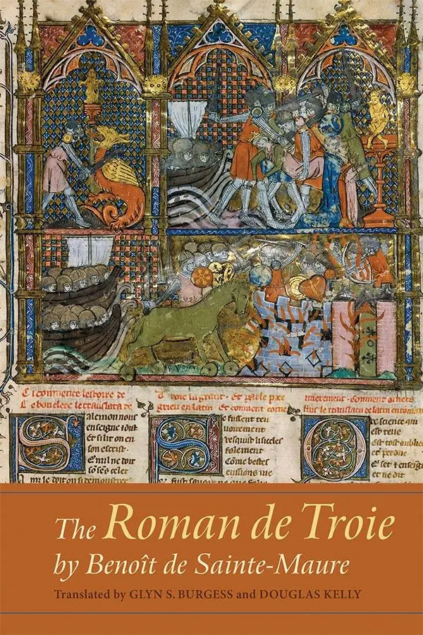 Cover: 9781843845430 | The Roman de Troie by Benoit de Sainte-Maure | A Translation | Burgess