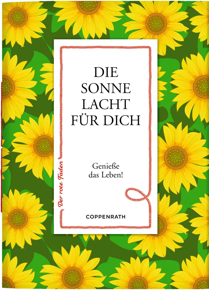 Cover: 9783649605430 | Der rote Faden No.26: Die Sonne lacht für dich | Genieße das Leben!