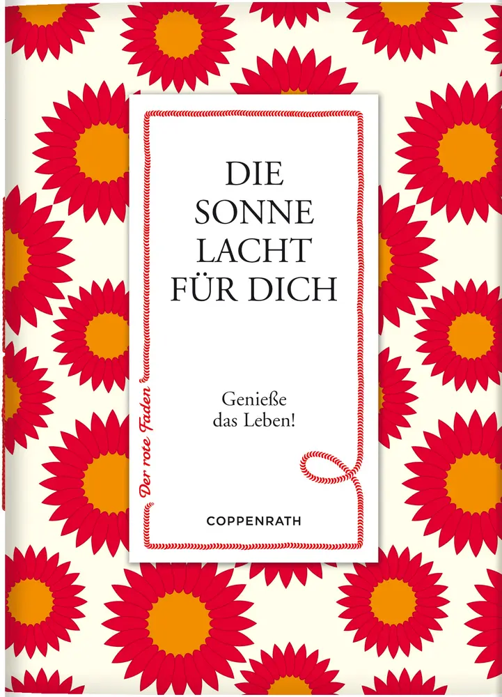 Bild: 9783649605430 | Der rote Faden No.26: Die Sonne lacht für dich | Genieße das Leben!