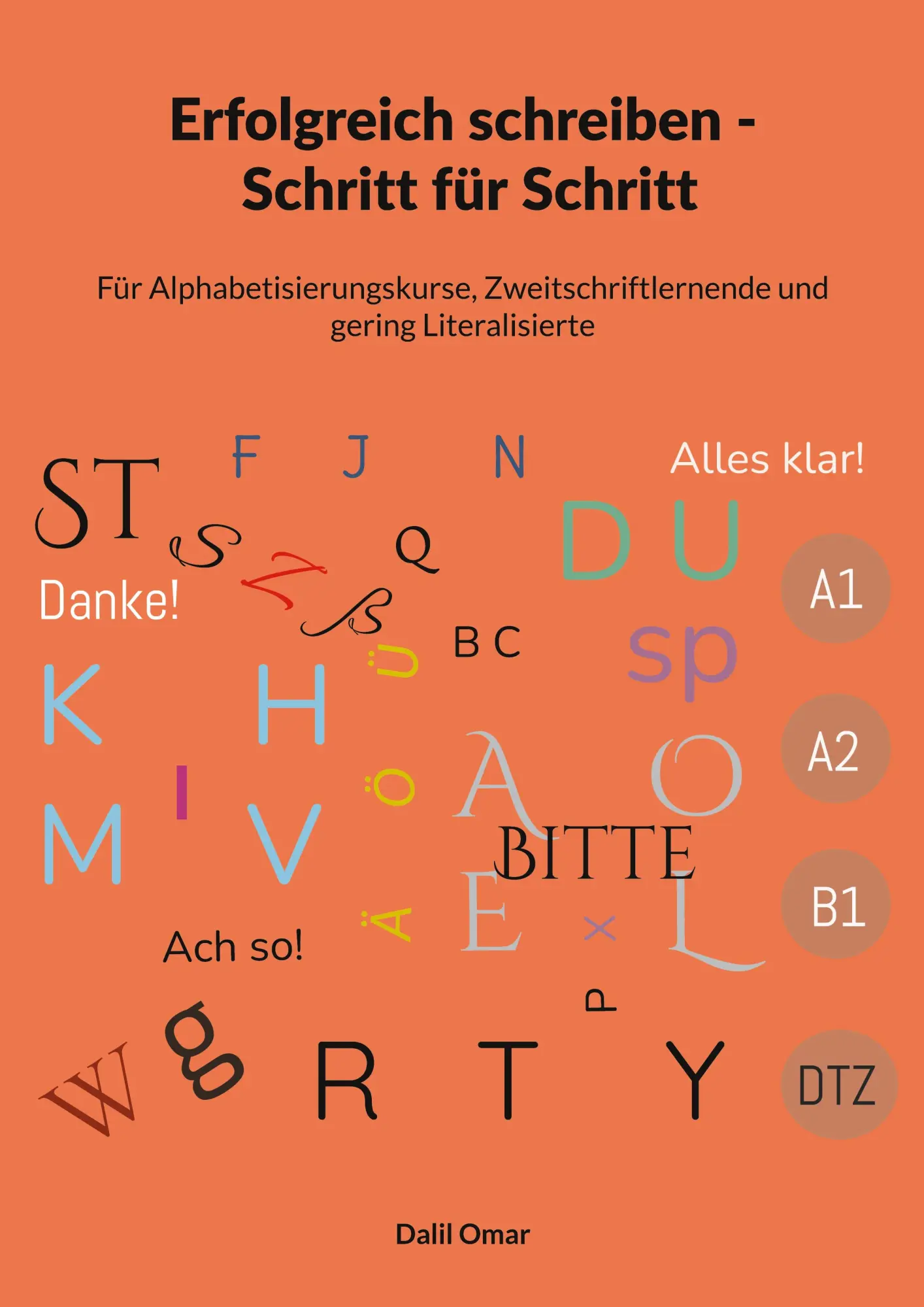 Cover: 9783696375430 | Erfolgreich schreiben Schritt für Schritt von A1 - DTZ | Dalil Omar