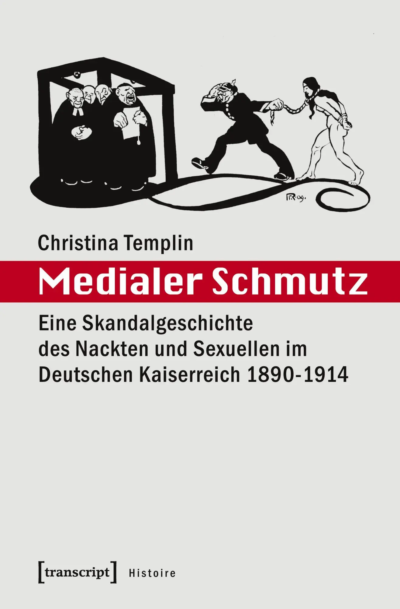 Cover: 9783837635430 | Medialer Schmutz | Christina Templin | Taschenbuch | 378 S. | Deutsch