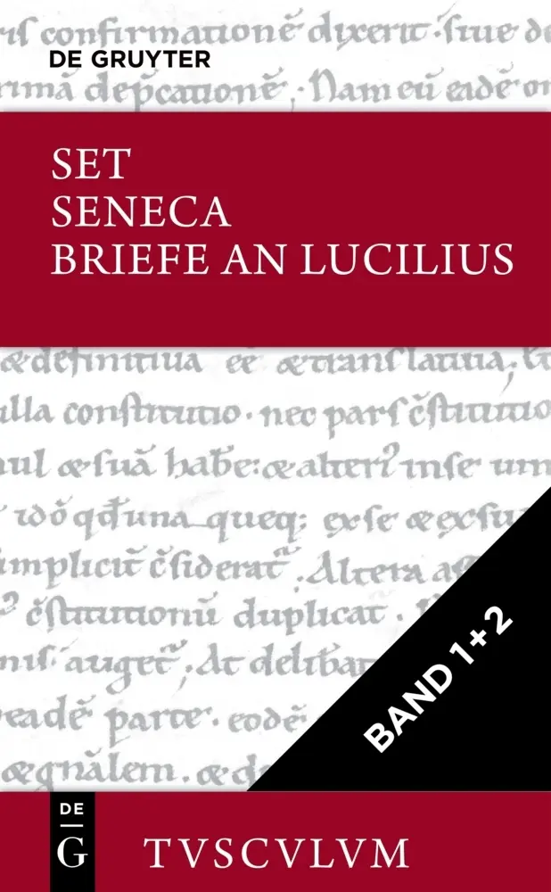 Cover: 9783111095530 | [Set Seneca, Briefe an Lucilius I+II, Tusculum], 2 Teile | Seneca