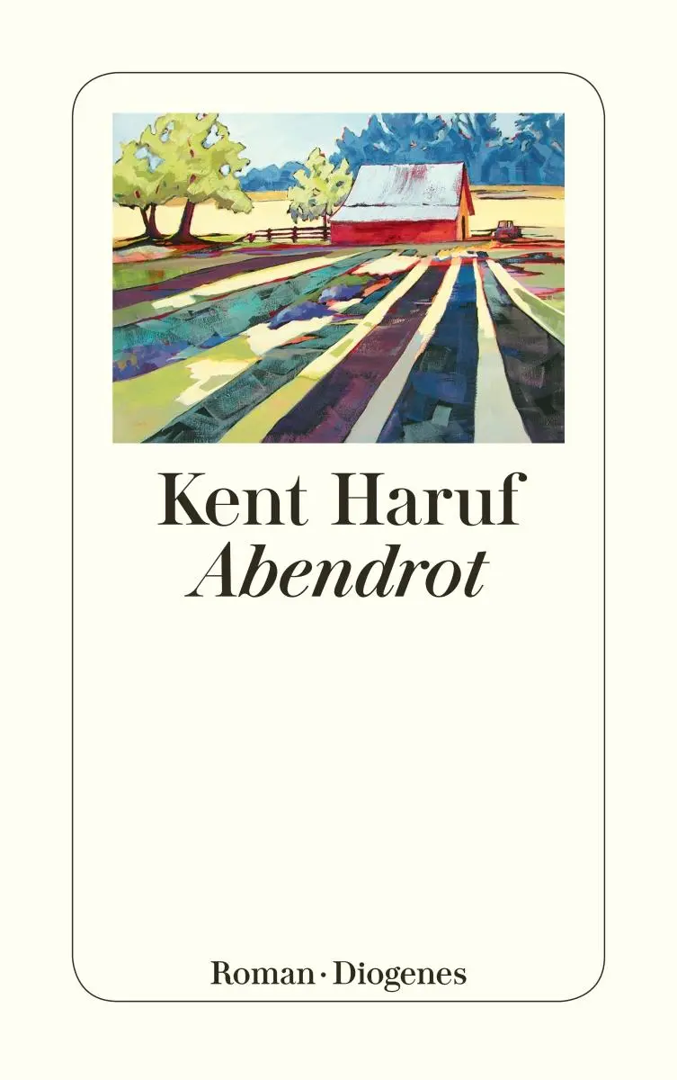 Cover: 9783257245530 | Abendrot | Kent Haruf | Taschenbuch | Ein Holt Roman | 416 S. | 2021