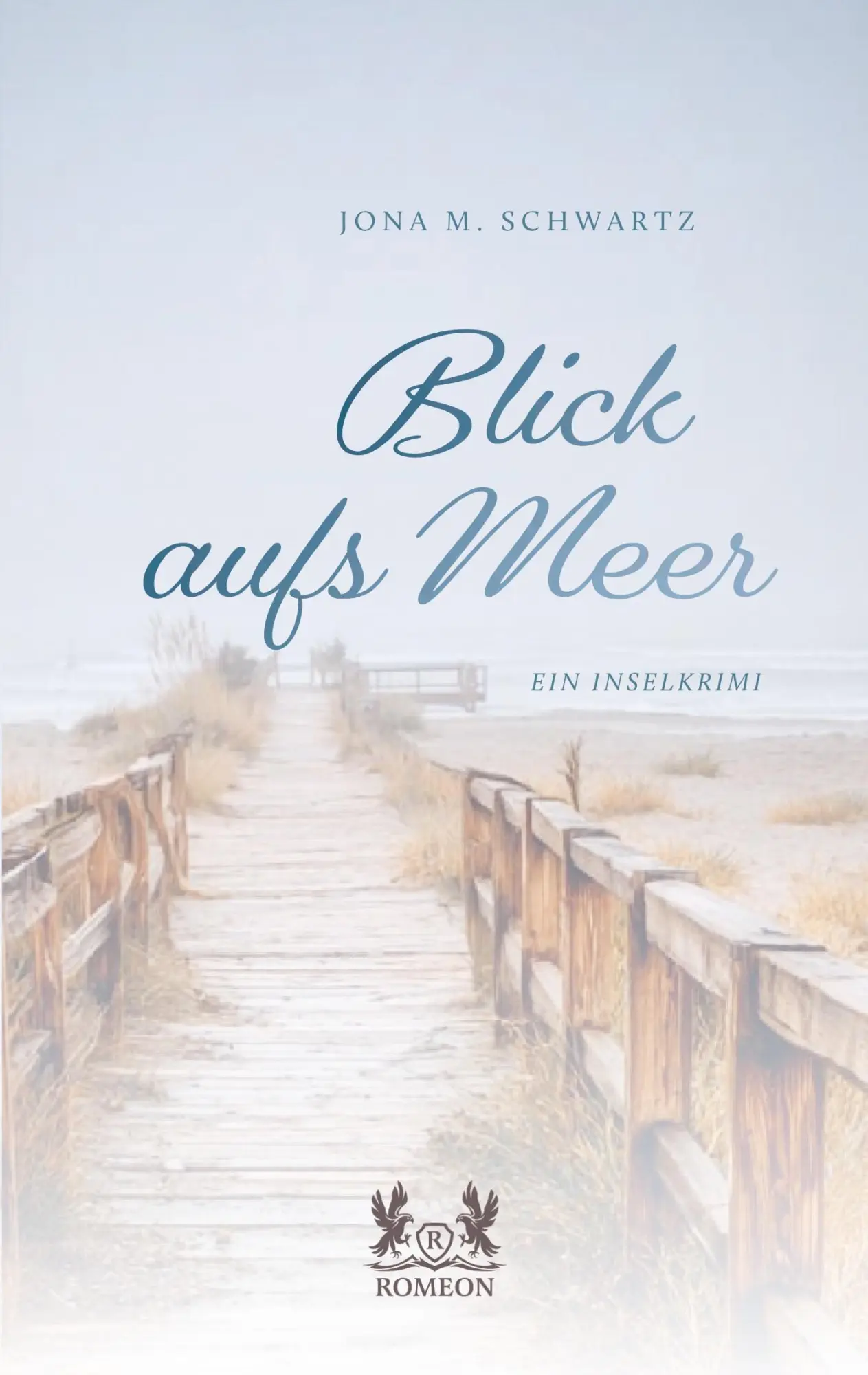 Cover: 9783962295530 | Blick aufs Meer | Ein Inselkrimi | Jona M. Schwartz | Taschenbuch
