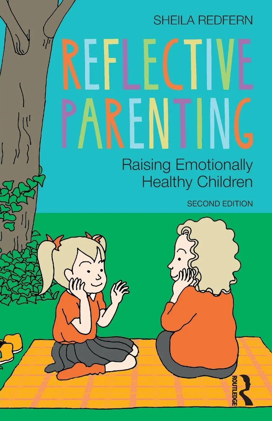Cover: 9781032775630 | Reflective Parenting | Raising Emotionally Healthy Children | Redfern